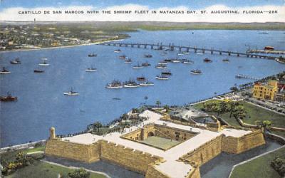 Castillo De San Marcos with the Shrimp Fleet St Augustine, Florida Postcard