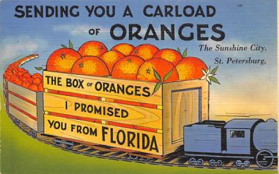 Sending you a Carload of Oranges St Petersburg, Florida Postcard