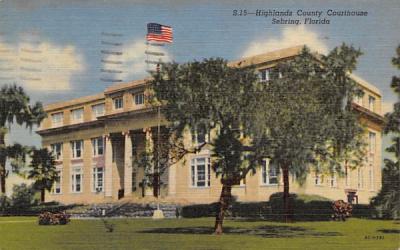 Highlands County Courthouse Sebring, Florida Postcard