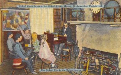 Oldest Class Room in the Oldest School House St Augustine, Florida Postcard
