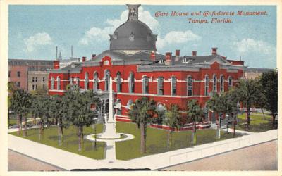 Court House and Confederate Monument Tampa, Florida Postcard