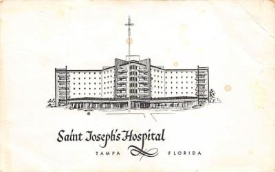 Saint Joseph's Hospital Tampa, Florida Postcard