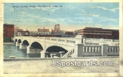 Grand Avenue Bridge - Des Moines, Iowa IA Postcard
