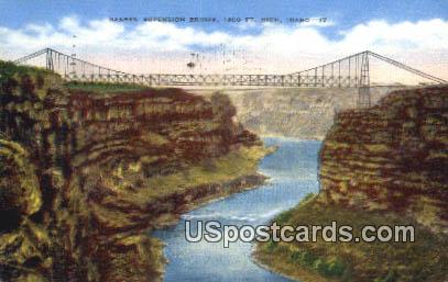 Hansen Suspension Bridge - Snake River, Idaho ID Postcard