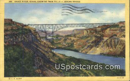 Jerome Bridge - Snake River, Idaho ID Postcard