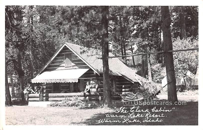 Clark Cabin - Warm Lake, Idaho ID Postcard