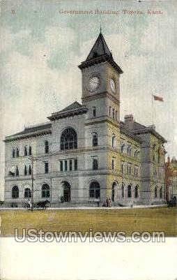 Government Bldg - Topeka, Kansas KS Postcard