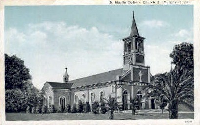 St. Martin Catholic Church - Saint Martinville, Louisiana LA Postcard