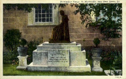 Evangeline Statue  - Saint Martinville, Louisiana LA Postcard