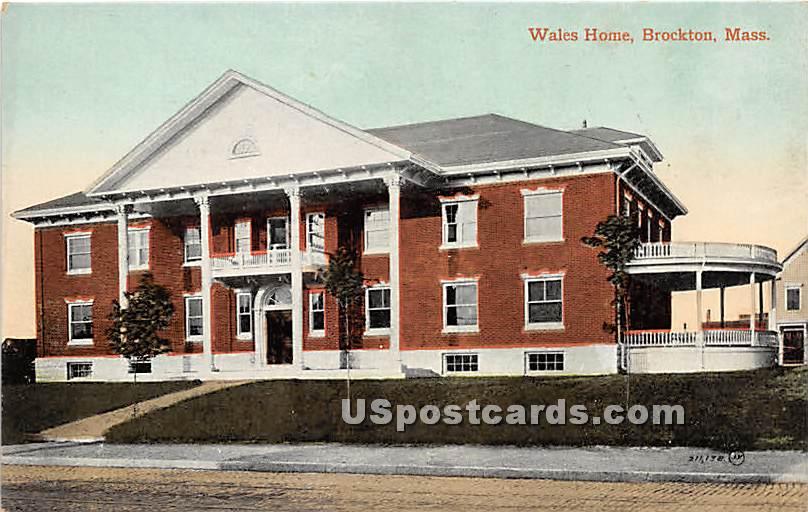 Wales Home - Brockton, Massachusetts MA Postcard