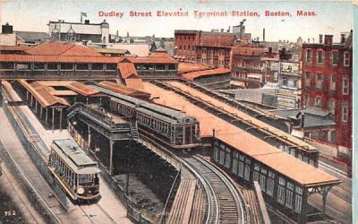 Dudley Street Elevated Terminal Station Boston, Massachusetts Postcard