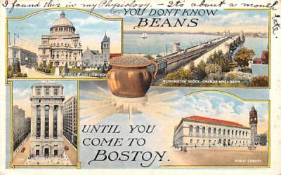 You Don't Mean Beans Until You Come to Boston Massachusetts Postcard
