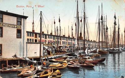 T. Wharf Boston, Massachusetts Postcard