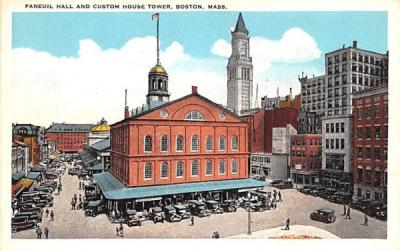 Faneuil Hall & Custom House Tower Boston, Massachusetts Postcard