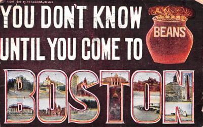 You Don't Know Beans Until You Come to Boston Massachusetts Postcard