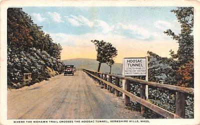 Where the Mohawk Trail Crosses the Hoosac Tunnel Berkshire Hills, Massachusetts Postcard
