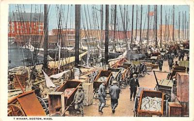 T. Wharf Boston, Massachusetts Postcard