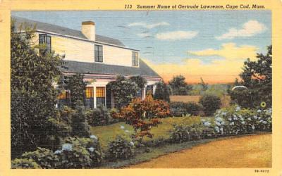 Summer House of Gertrude Lawrence  Cape Cod, Massachusetts Postcard