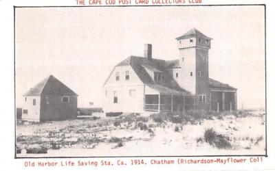 Old Harbor Life Saving Sta. Chatham, Massachusetts Postcard