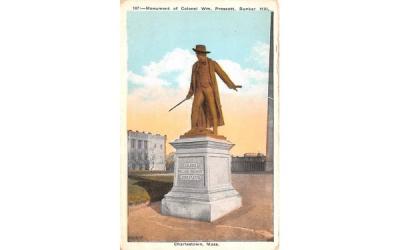 Monument of Colonel Wm. Prescott Charlestown, Massachusetts Postcard