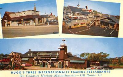 Hugo's Three International Famous Restaurant Cohasset Harbor, Massachusetts Postcard