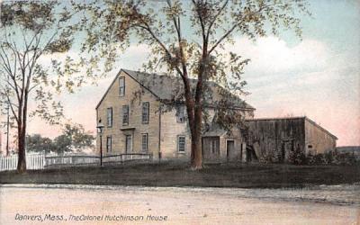 The Colonel Hutchinson House Danvers, Massachusetts Postcard