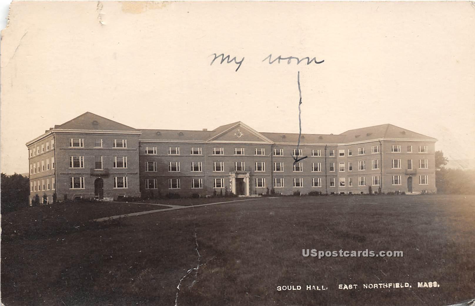 Gould Hall - East Northfield, Massachusetts MA Postcard
