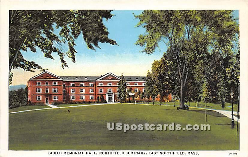 Gould Memorial Hall at Northfield Seminary - East Northfield, Massachusetts MA Postcard