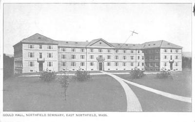 Gould Hall East Northfield, Massachusetts Postcard