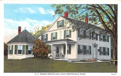 D.L. Moody Birthplace East Northfield, Massachusetts Postcard