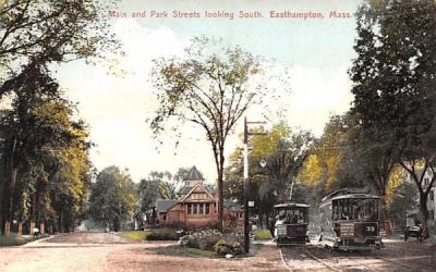 Main & Park Streets  Easthampton, Massachusetts Postcard