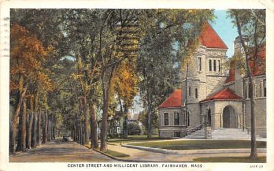 Center Street & Millicent Library Fairhaven, Massachusetts Postcard