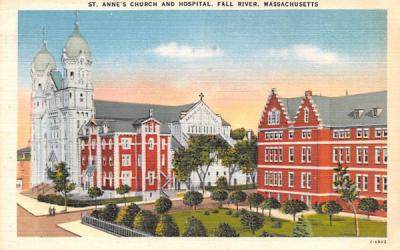 St. Anne's Church & Hospital Fall River, Massachusetts Postcard