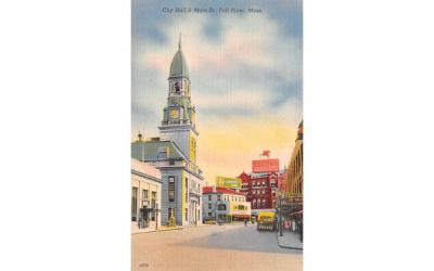 City Hall & Main St. Fall River, Massachusetts Postcard