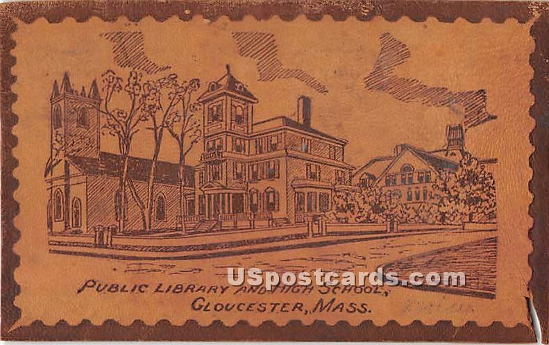 Public Library & High School - Gloucester, Massachusetts MA Postcard