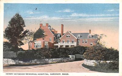 Henry Heywood Memorial Hospital Gardner, Massachusetts Postcard