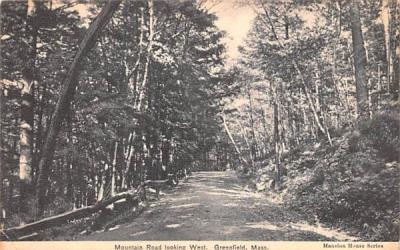 Mountain Road  Greenfield, Massachusetts Postcard