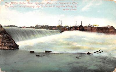 The Million Dollar Dam Holyoke, Massachusetts Postcard