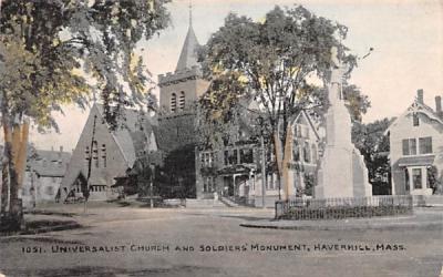 Universalist Church & Soldiers' Monument Haverhill, Massachusetts Postcard
