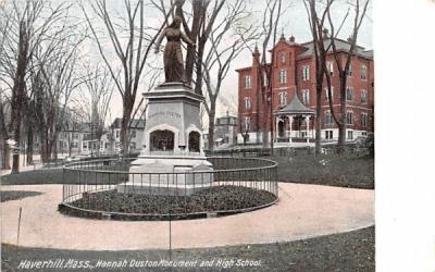 Hannah Duston Monument & High School Haverhill, Massachusetts Postcard