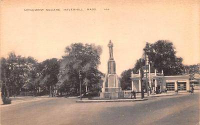 Monument Square  Haverhill, Massachusetts Postcard