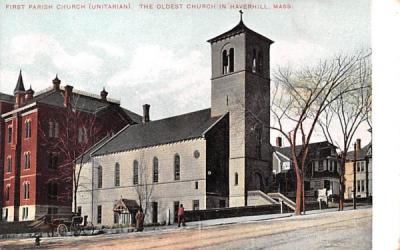First Parish Church (Unitarian) Haverhill, Massachusetts Postcard