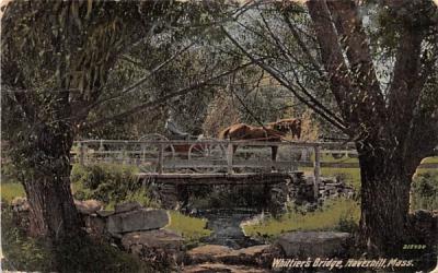 Whittier's Bridge Haverhill, Massachusetts Postcard