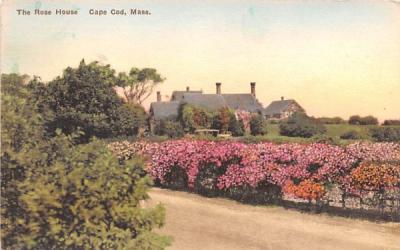 The Rose House  Harwich, Massachusetts Postcard