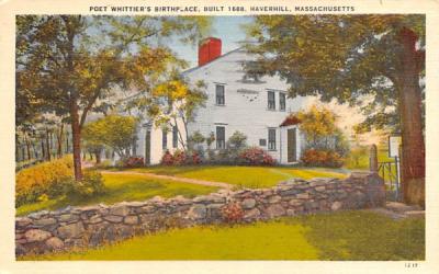 Poet Whittier's Birthplace Haverhill, Massachusetts Postcard