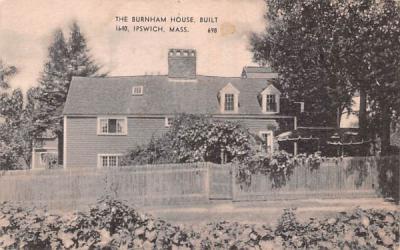 The Burnham House Ipswich, Massachusetts Postcard