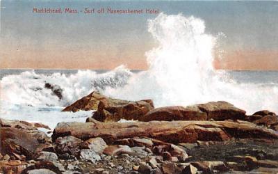 Surf off Nanepashemet HotelMarblehead , Massachusetts Postcard