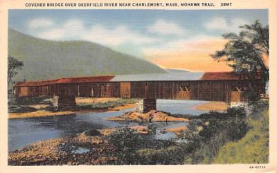 Covered Bridge over Deerfield River Mohawk Trail, Massachusetts Postcard