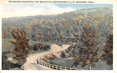 Entrance showing Beautiful Berkshire Hills Mohawk Trail, Massachusetts Postcard