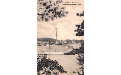 Yachts in the Harbor Manchester-by-the-Sea, Massachusetts Postcard